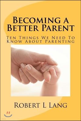 Becoming a Better Parent