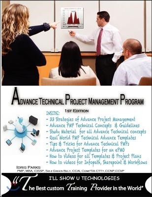 Advance Technical Project Management Program: 1st Edition