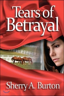 Tears of Betrayal