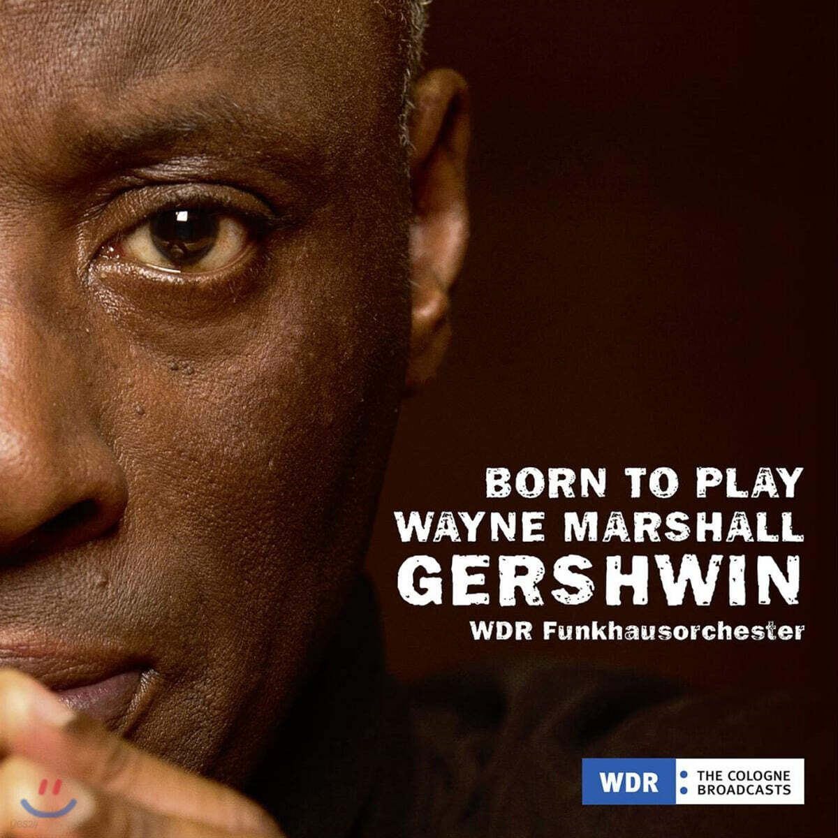 Paquito D’rivera 웨인 마셜: 거슈윈 헌정 연주곡집 (Wayne Marshall: Born To Play Gershwin)