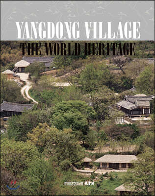 Yangdong Village : The World Heritage