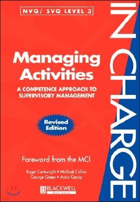 Managing Activities: A Competence Approach to Supervisory Management