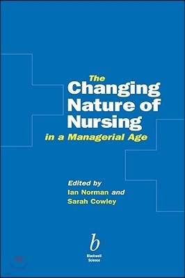 Changing Nature Nursing Managerial Age