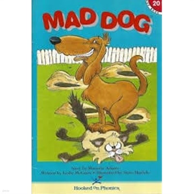 Mad Dog (Hooked on Phonics, Book 20) 