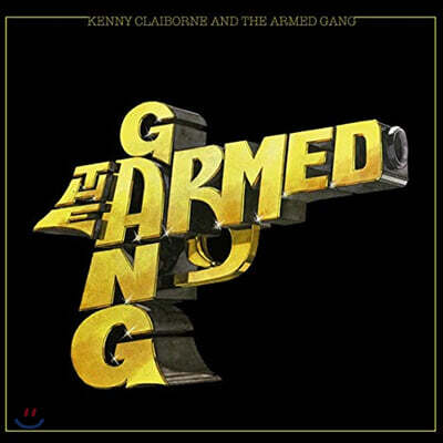 Kenny Claiborne & The Armed Gang — The Armed Gang 앨범 커버