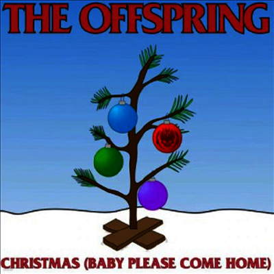 Offspring — Christmas (Baby Please Come Home) 앨범 커버