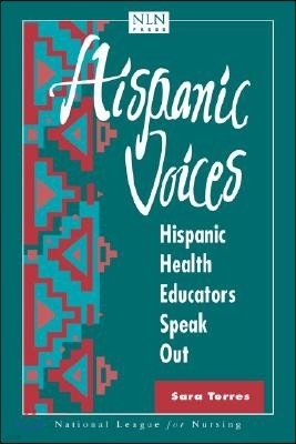 Hispanic Voices: Hispanic Health Educators Speak