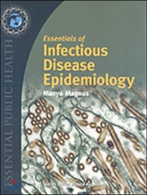 Essentials of Infectious Disease Epidemiology