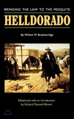 Unp - Nebraska Helldorado: Bringing the Law to the Mesquite