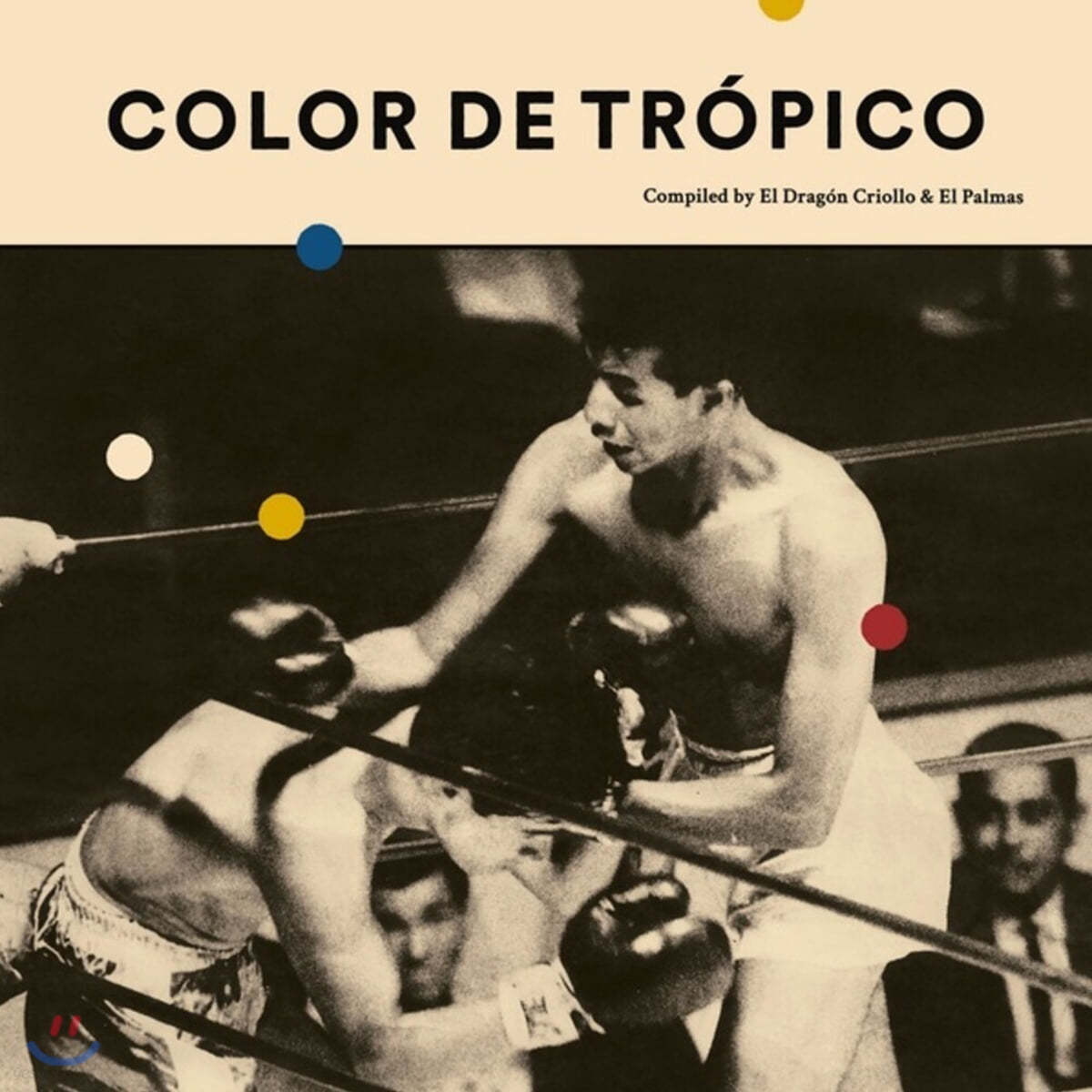El Dragon Criollo y El Palmas DJ (엘 드래곤 크리올로 앤드 엘 팔마스 디제이) - 트로픽 컬러 (Color De Tropico) [LP] 