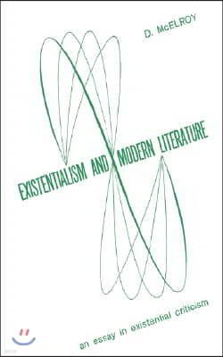 Existentialism and Moder Literature