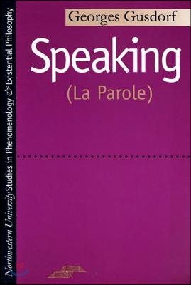 Speaking: (La Parole)