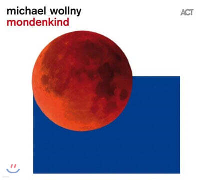 Michael Wollny — Mondenkind 앨범 커버