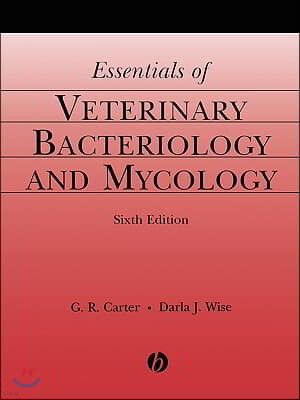 Essentials of Veterinary Bacteriology and Mycology