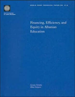 Financing Efficiency & Equity in Albanian Educa