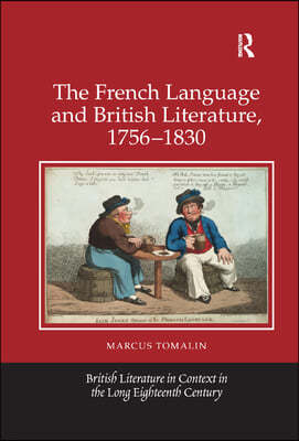 French Language and British Literature, 1756-1830
