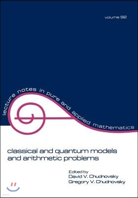 Classical and Quantum Models and Arithmetic Problems