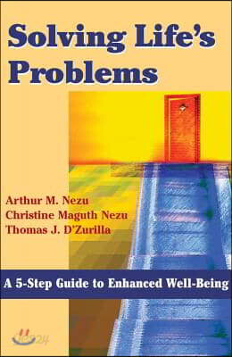 Solving Life's Problems: A 5-Step Guide to Enhanced Well-Being
