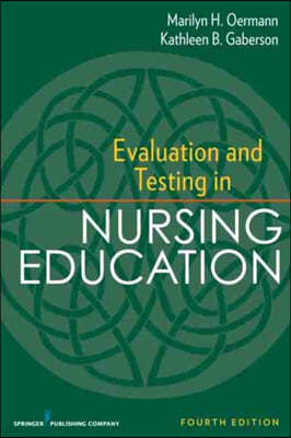 Evaluation and Testing in Nursing Education