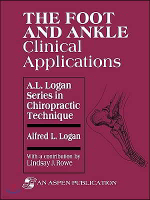 The Foot and Ankle: Clinical Applications