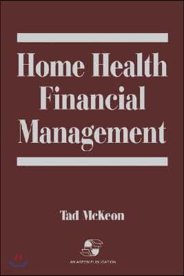 Home Health Financial Management: