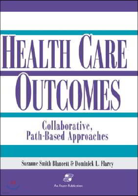 Health Care Outcomes