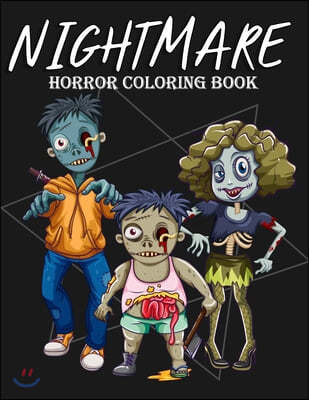 Nightmare Horror Coloring Book: Zombie Before Christmas Midnight Edition Dark Paper Monsters Evil Women For Adults Oder Kids