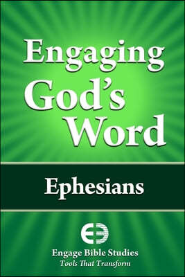 Engaging God's Word: Ephesians