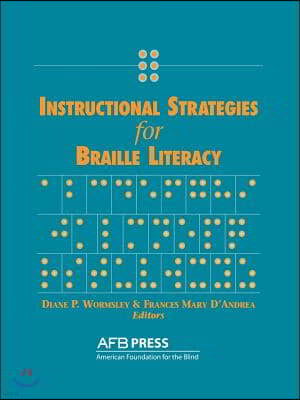 Instructional Strategies for Braille Literacy