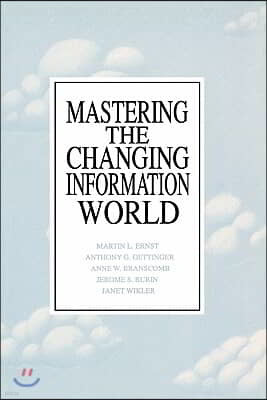 Mastering the Changing Information World