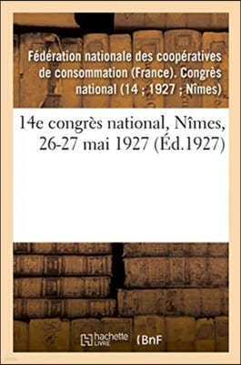 14e Congres National, Nimes, 26-27 Mai 1927