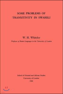 Some Problems of Transitivity in Swahili