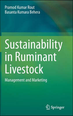 Sustainability in Ruminant Livestock: Management and Marketing