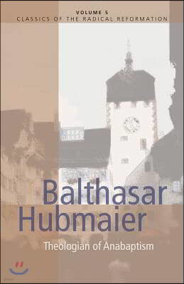 Balthasar Hubmaier