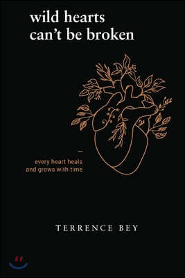 Wild Hearts Can't Be Broken: every heart heals and grow with time