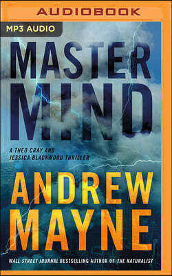 Brilliance Audio MasterMind: A Theo Cray and Jessica Blackwood Thriller
