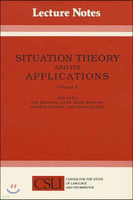 Situation Theory and Its Applications: Volume 2