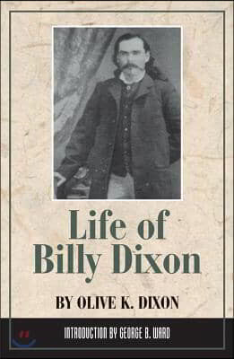 Life of Billy Dixon