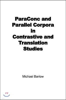 ParaConc and Parallel Corpora in Contrastive and Translation Studies