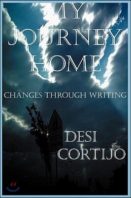 My Journey Home: Changes Through Writing