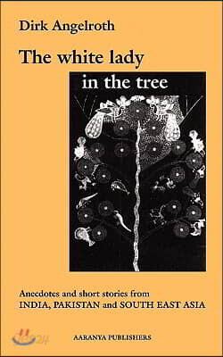 The White Lady in the Tree