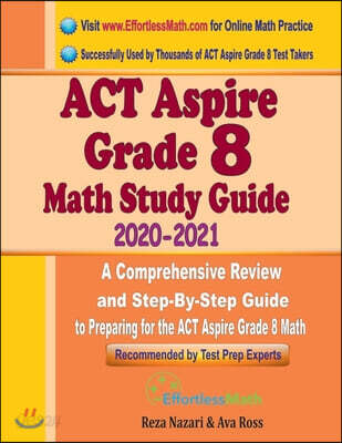 ACT Aspire Grade 8 Math Study Guide 2020 - 2021: A Comprehensive Review ...