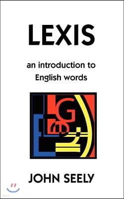 Lexis: An Introduction to English Words