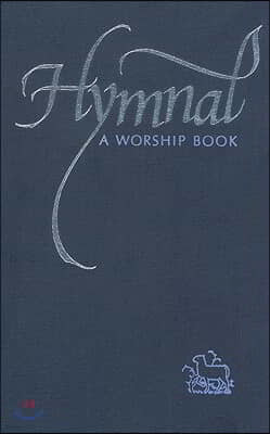 Hymnal: A Worship Book