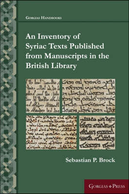 An Inventory of Syriac Texts Published from Manuscripts in the British Library