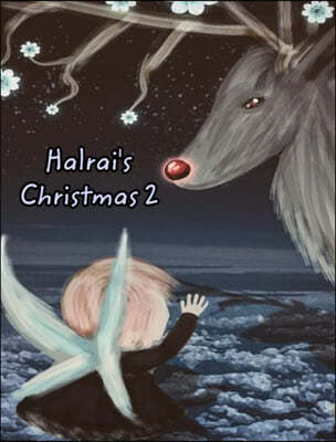 Halrai's Christmas 2