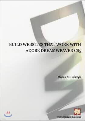 Build websites that work with Adobe Dreamweaver CS5