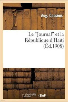 Le Journal Et La Republique d'Haiti