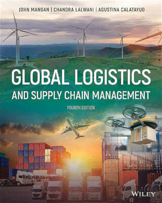 Global Logistics and Supply Chain Management, 4/E