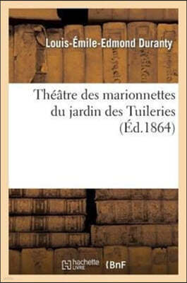 Théâtre Des Marionnettes Du Jardin Des Tuileries